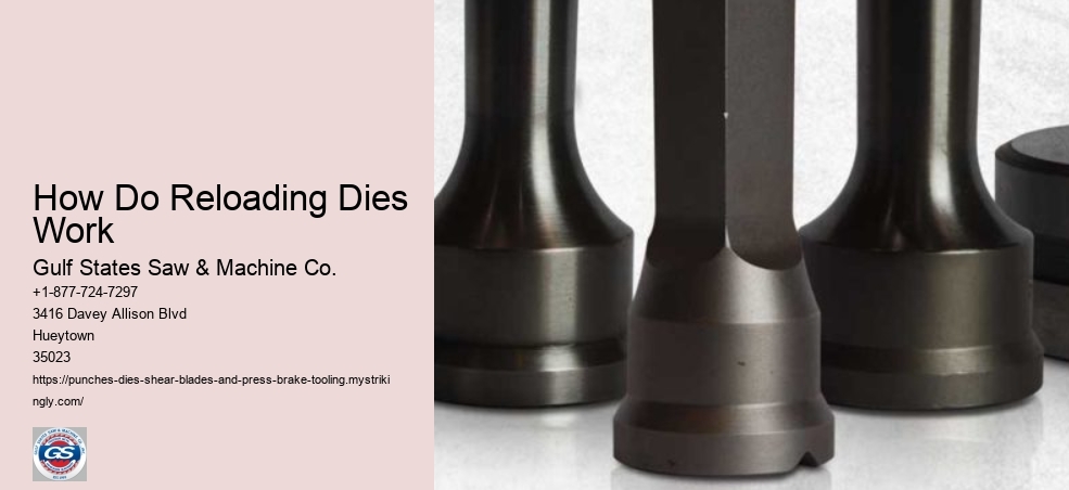 How Do Reloading Dies Work