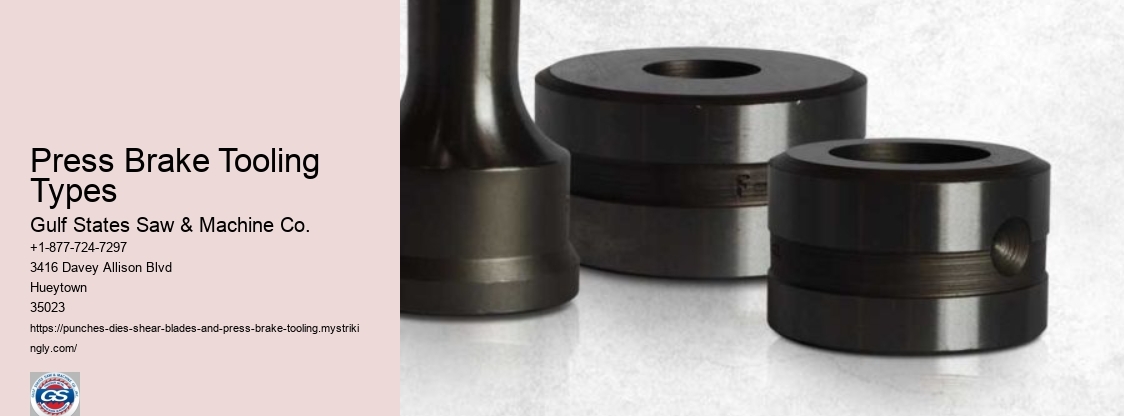 Press Brake Tooling Types