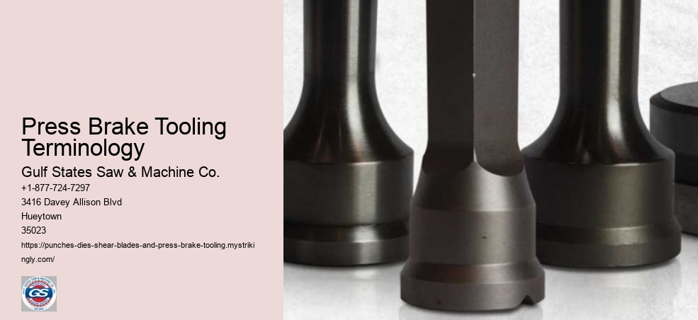 Press Brake Tooling Terminology