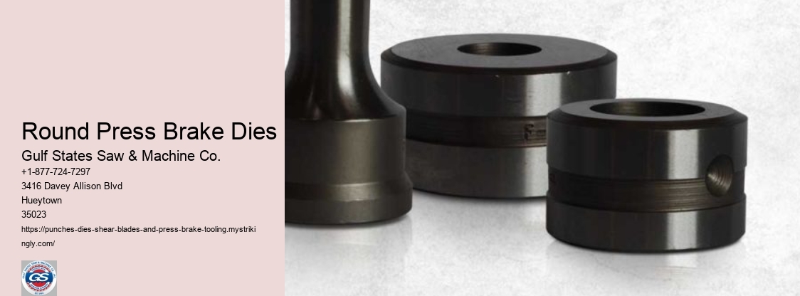 Round Press Brake Dies